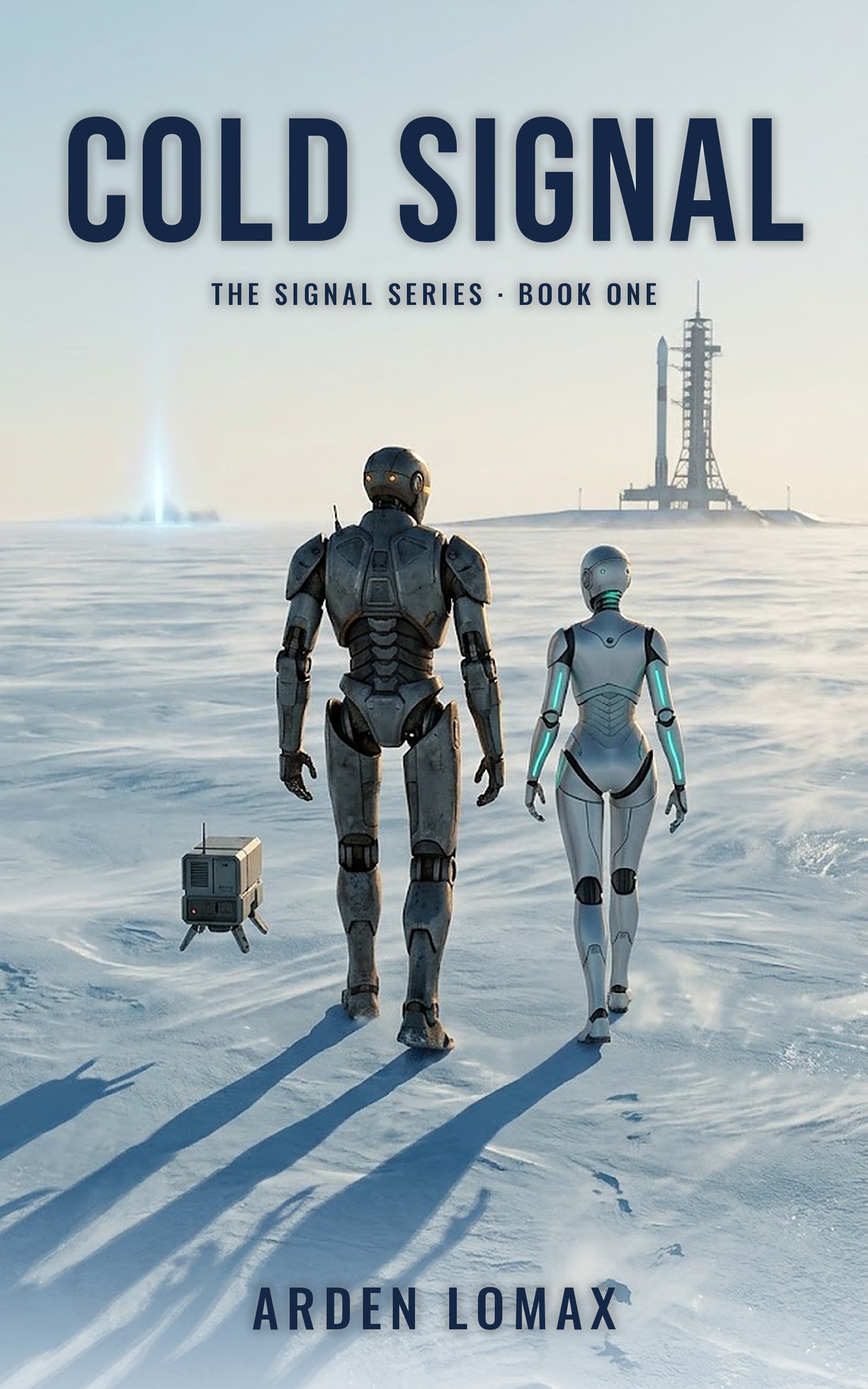 Cover of Cold Signal by Arden Lomax