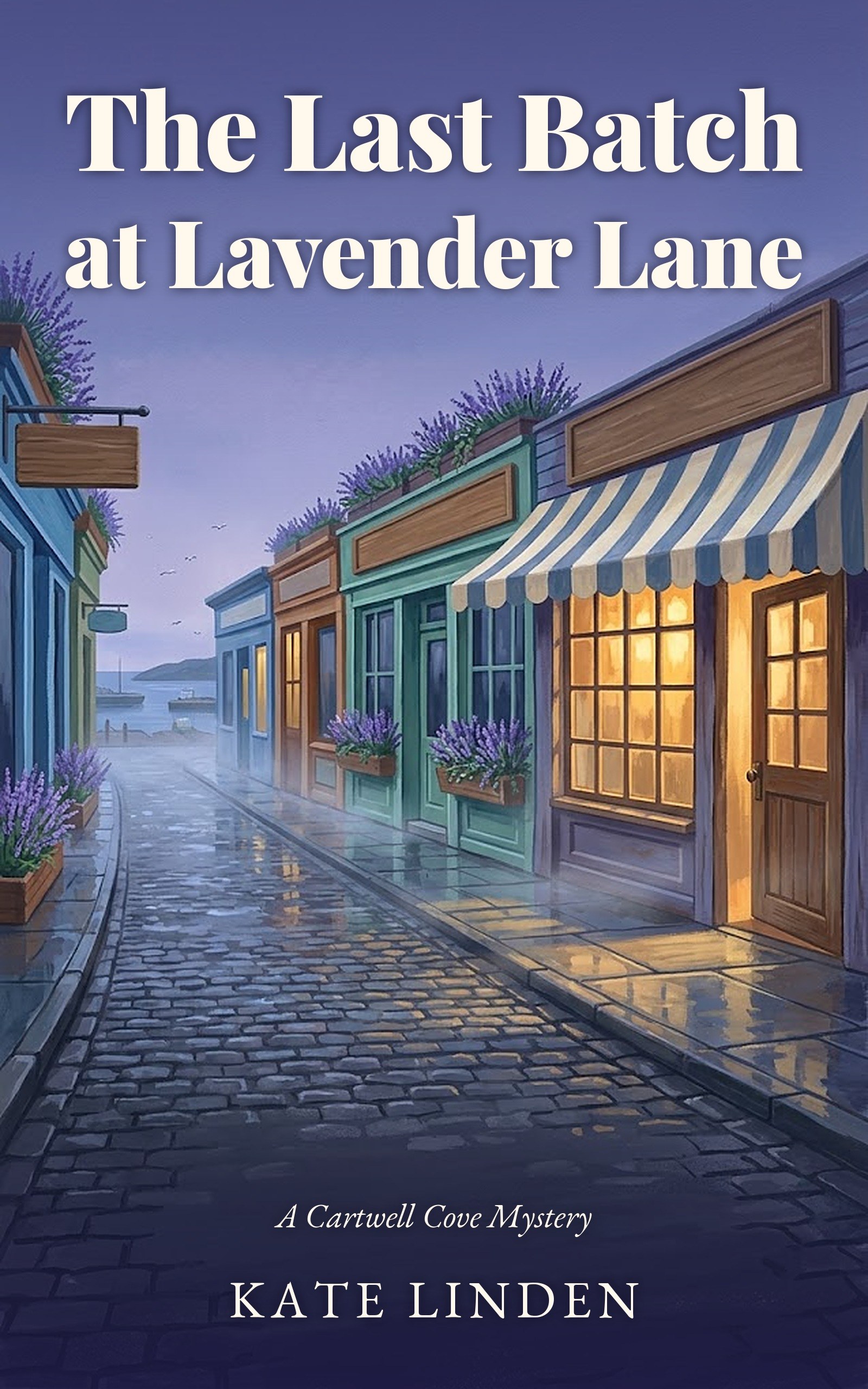 Cover of The Last Batch at Lavender Lane by Kate Linden